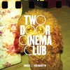 Two Door Cinema Club - Undercover Martyn Ringtone Download Free MP3