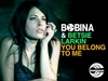 Bobina Feat. Betsie Larkin - You Belong To Me Ringtone Download Free MP3