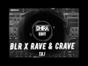 BLR X Rave & Crave - TAJ Ringtone Download Free MP3