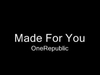 OneRepublic - Made For You Ringtone Download Free MP3