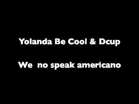 We No Speak Americano (Original Mix) Ringtone Download Free