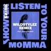 Listen To Your Momma Ringtone Download Free