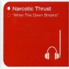 Narcotic Thrust - When The Dawn Breaks Ringtone Download Free MP3