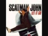 Scatman John - Let It Go Ringtone Download Free MP3