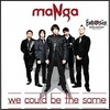 Manga - We Could Be The Same Ringtone Download Free MP3