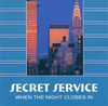 Secret Service - When The Night Closes In Ringtone Download Free MP3