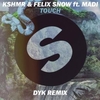 KSHMR And Felix Snow Feat. Madi - Touch Ringtone Download Free MP3