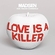 Love Is A Killer Ringtone Download Free