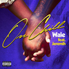 Wale Feat. Jeremih - On Chill Ringtone Download Free MP3