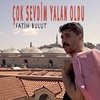 Fatih Bulut - Çok Sevdim Yalan Oldu Ringtone Download Free MP3