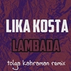 Lika Kosta - Lambada Ringtone Download Free MP3