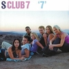 S Club 7 - Never Had A Dream Come True Ringtone Download Free MP3