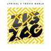 Lyrikal & Travis World - Zig Zag Ringtone Download Free MP3