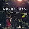 Mighty Oaks - Brother Ringtone Download Free MP3