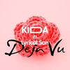 KidA Feat. Lyrical Son - Deja Vu Ringtone Download Free MP3