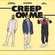 Creep On Me Ringtone Download Free