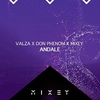 Valza & Don Phenom & Mixey - Andale Ringtone Download Free MP3