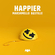 Happier Ringtone Download Free