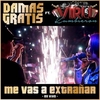 Damas Gratis Feat. Viru Kumbieron - Me Vas A Extrañar (En Vivo) Ringtone Download Free MP3