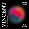 Sarah Connor & Alle Farben - Vincent (Alle Farben Remix) Ringtone Download Free MP3