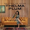 Thelma Plum - Don't Let A Good Girl Down Ringtone Download Free MP3