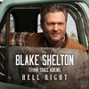 Blake Shelton Feat. Trace Adkins - Hell Right Ringtone Download Free MP3