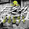 Damn 2 Sexy & Esh - Itchy Booty Ringtone Download Free MP3