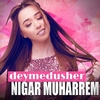 Nigar Muharrem - Deymedusher Ringtone Download Free MP3