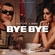 Bye Bye Ringtone Download Free