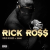 Rick Ross Feat. Drake - Gold Roses Ringtone Download Free MP3