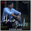 Darshan Raval - Hawa Banke Ringtone Download Free MP3