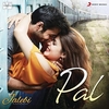 Javed Mohsin, Arijit Singh & Shreya Ghoshal - Pal (From 'Jalebi') Ringtone Download Free MP3