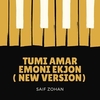 Saif Zohan - Tumi Amar Emoni Ekjon (New Version) Ringtone Download Free MP3