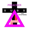 THE SUBS Feat DVTCH NORRIS - Preacher Ringtone Download Free MP3