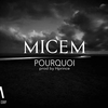 Micem - Pourquoi Ringtone Download Free MP3