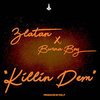 Burna Boy Feat. Zlatan - Killin Dem Ringtone Download Free MP3