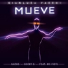 Gianluca Vacchi, Nacho & Becky G Feat. MC Fioti - Mueve Ringtone Download Free MP3