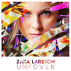 Zara Larsson - Uncover Ringtone Download Free MP3