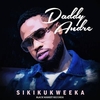 Daddy Andre - Sikikukweeka Ringtone Download Free MP3