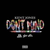 Kent Jones - Don't Mind Ringtone Download Free MP3