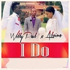 WILLY PAUL & ALAINE - I Do Ringtone Download Free MP3