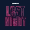 Kranium - Last Night Ringtone Download Free MP3