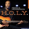 Keion D. Henderson - H.O.L.Y. Ringtone Download Free MP3