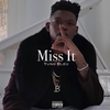 Yung Bleu - Miss It Ringtone Download Free MP3