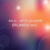 Eklo Feat. Sinco - Let's Go Home (Sinco Remix) Ringtone Download Free MP3