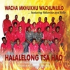 Wacha Mkhukhu Wachumlilo - Mo Utwli Wa Dithapelo Ringtone Download Free MP3