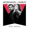 Mosimann & MARUV - Mon Amour Ringtone Download Free MP3