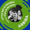 Little Big & Tatarka Feat. Clean Bandit - Arriba Ringtone Download Free MP3