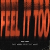 Tainy & Jessie Reyez & Tory Lanez - Feel It Too Ringtone Download Free MP3