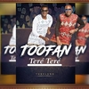 Toofan - Teré Teré Ringtone Download Free MP3